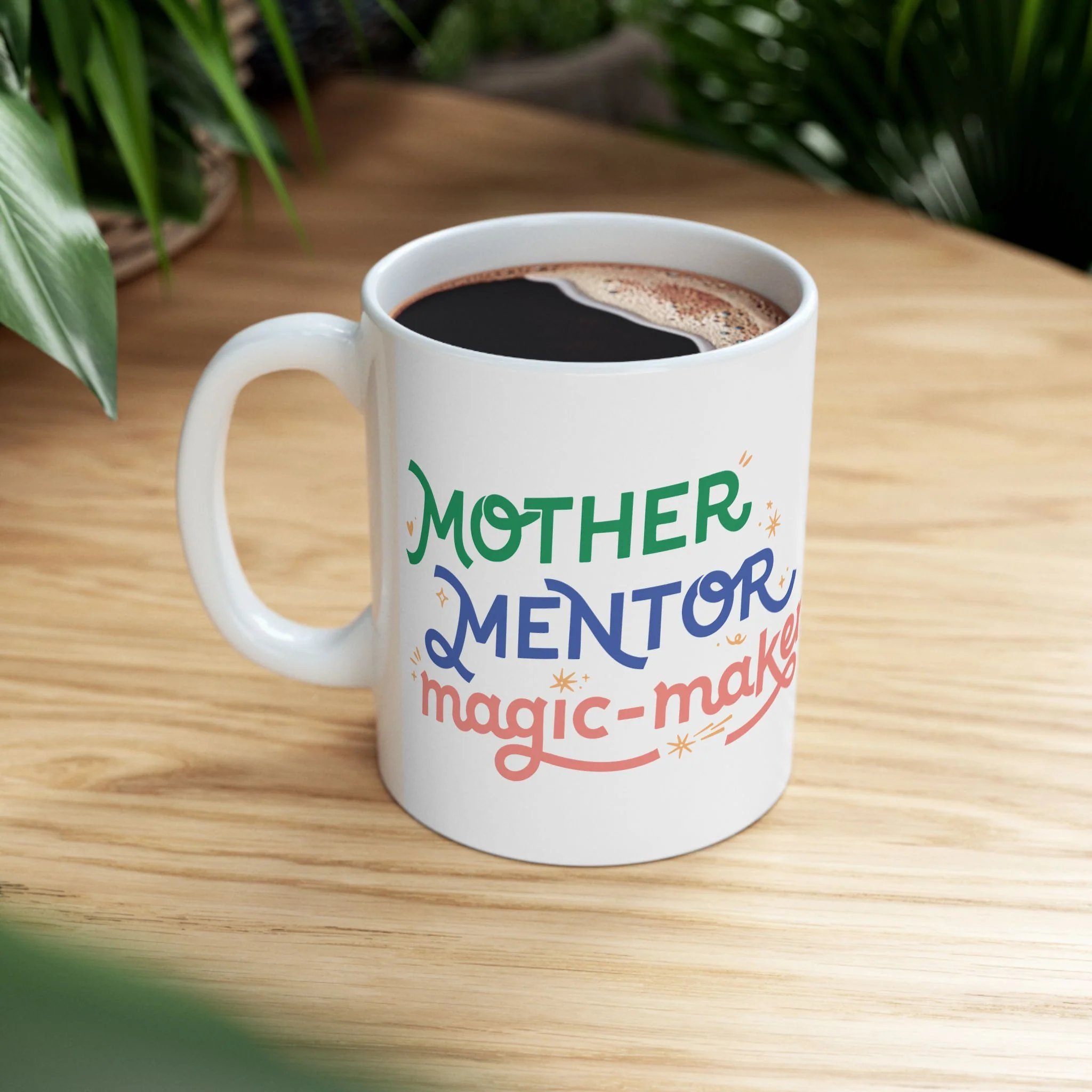 11 Oz Ceramic Mug | Mother, Mentor, Magic-Maker - Gift for Homeschool Moms, Motivational Quote Mug - Image 7